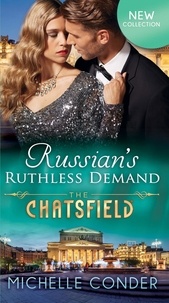 Michelle Conder - Russian's Ruthless Demand.