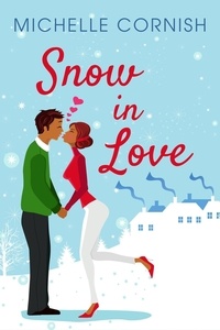  Michelle Cornish - Snow in Love.