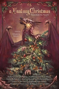  Michelle Crow et  Deanna Young - A Fantasy Christmas: Tales from the Hearth.
