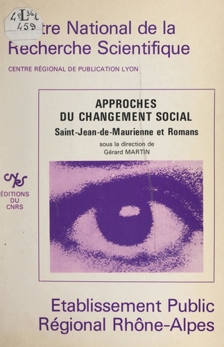 Approches du changement social. Saint-Jean-de-Maurienne et Romans