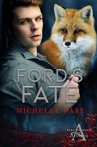  Michelle Dare - Ford's Fate - Paranormals of Avynwood, #2.