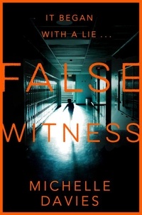 Michelle Davies - False Witness.