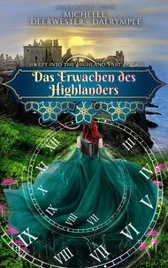 Das Erwachen des Highlanders