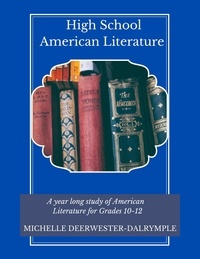  Michelle Deerwester-Dalrymple - High School American Literature.