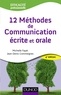 Michelle Fayet et Jean-Denis Commeignes - 12 Méthodes de communication écrite et orale - 4ème édition.