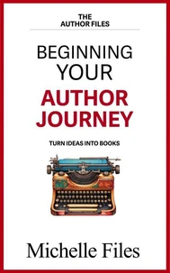 Beginning Your Author Journey