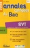 SVT série S. Annales corrigées du Bac  Edition 2008