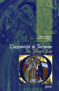 Nouvelle version ebooks téléchargement gratuit L'archevêché de Narbonne au Moyen Age (Litterature Francaise) PDB 9782912025449