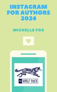  Michelle Fox - Instagram for Authors 2024.