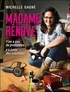 Michelle Gagné - Madame Rénove - Y'en a pas de problèmes, y'a juste des solutions !.