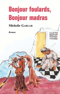 Bonjour foulards, Bonjour madras
