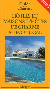 Michelle Gastaut - Hotels Et Maisons D'Hotes De Charme Au Portugal.