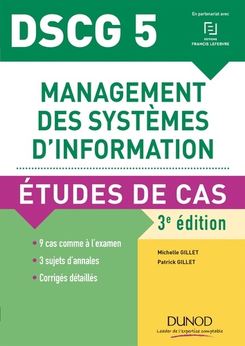 Management des systèmes d'information DSCG 5. Etudes de cas 3e édition