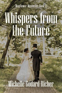 Whispers from the Future