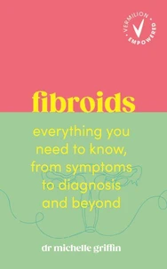 Vermilion Empowered: Fibroids