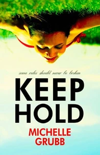 Keep Hold