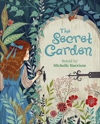 Michelle Harrison et Khoa Le - Reading Planet KS2 - The Secret Garden - Level 3: Venus/Brown band.