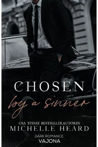 Chosen by a Sinner