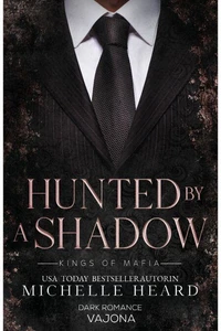 Hunted by a Shadow