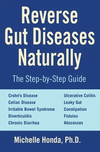 Reverse Gut Diseases Naturally
