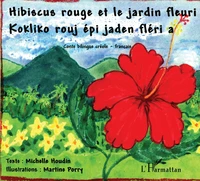 Hibiscus rouge et jardin fleuri