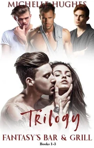 Fantasy's Bar &amp; Grill Trilogy