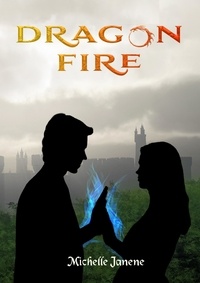  Michelle Janene - Dragon Fire.