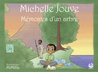 Mémoires d'un arbre