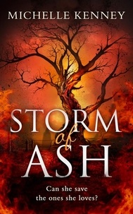 Michelle Kenney - Storm of Ash.