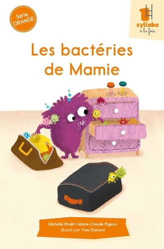 Les bactéries de Mamie