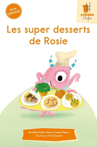 Les super desserts de Rosie