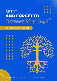 Set It and Forget It:  Retirement Made Simple