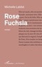 Michelle Labbé - Rose Fuchsia.