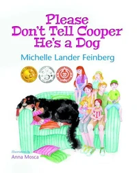 Please Don't Tell Cooper He's a Dog