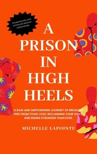A Prison In High Heels
