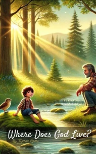 Where Does God Live?