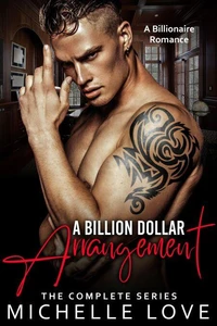 A Billion Dollar Arrangement: A Billionaire Romance