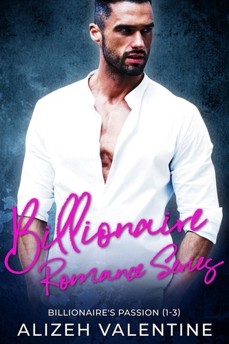  Michelle Love - Billionaire Romance Series: Billionaire's Passion (1-3).