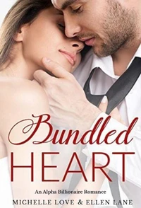Bundled Heart: An Alpha Billionaire Romance