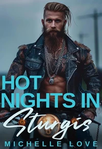 Hot Nights in Sturgis: A Bad Boy Billionaire Romance