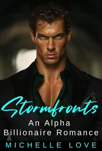 Stormfronts: An Alpha Billionaire Romance