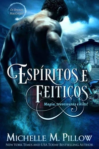 Espíritos e Feitiços: Magia, travessuras e kilts!