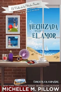 Hechizada por el amor: Una serie cosy paranormal llena de magia y humor