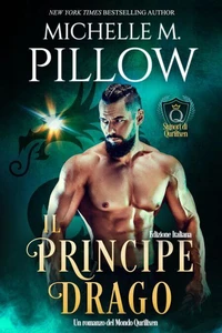 Il principe drago: Un romanzo del Mondo di Qurilixen