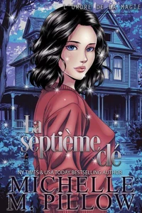 La septième clé