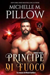 Principe di fuoco: Un romanzo del Mondo di Qurilixen