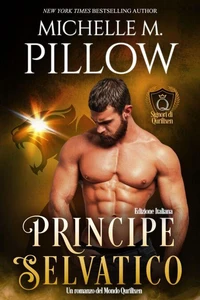 Principe selvatico: Un romanzo del Mondo di Qurilixen