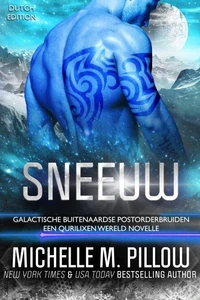 Sneeuw: Een Qurilixen Wereld Novelle