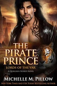 The Pirate Prince: A Qurilixen World Novel