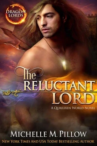 The Reluctant Lord: Dragon-Shifter Romance